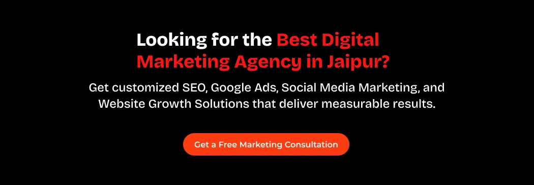 Looking for the best digital marketing agency in Jaipur? Get a free marketing consultation. Looking for the best digital marketing agency in Jaipur? Get a free marketing consultation.
