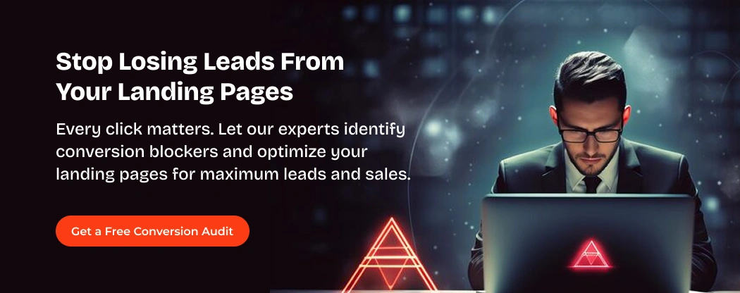 Stop losing leads from your landing pages — get a free conversion audit Stop losing leads from your landing pages — get a free conversion audit